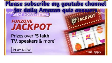 amazon fun zone jackpot quiz answers today|Amazon Special Edition Jackpot Quiz answers today: Win Rs .